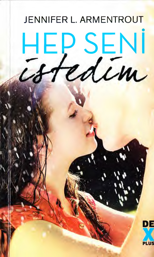 Hep Seni İstedim PDF – Jennifer L. Armentrout