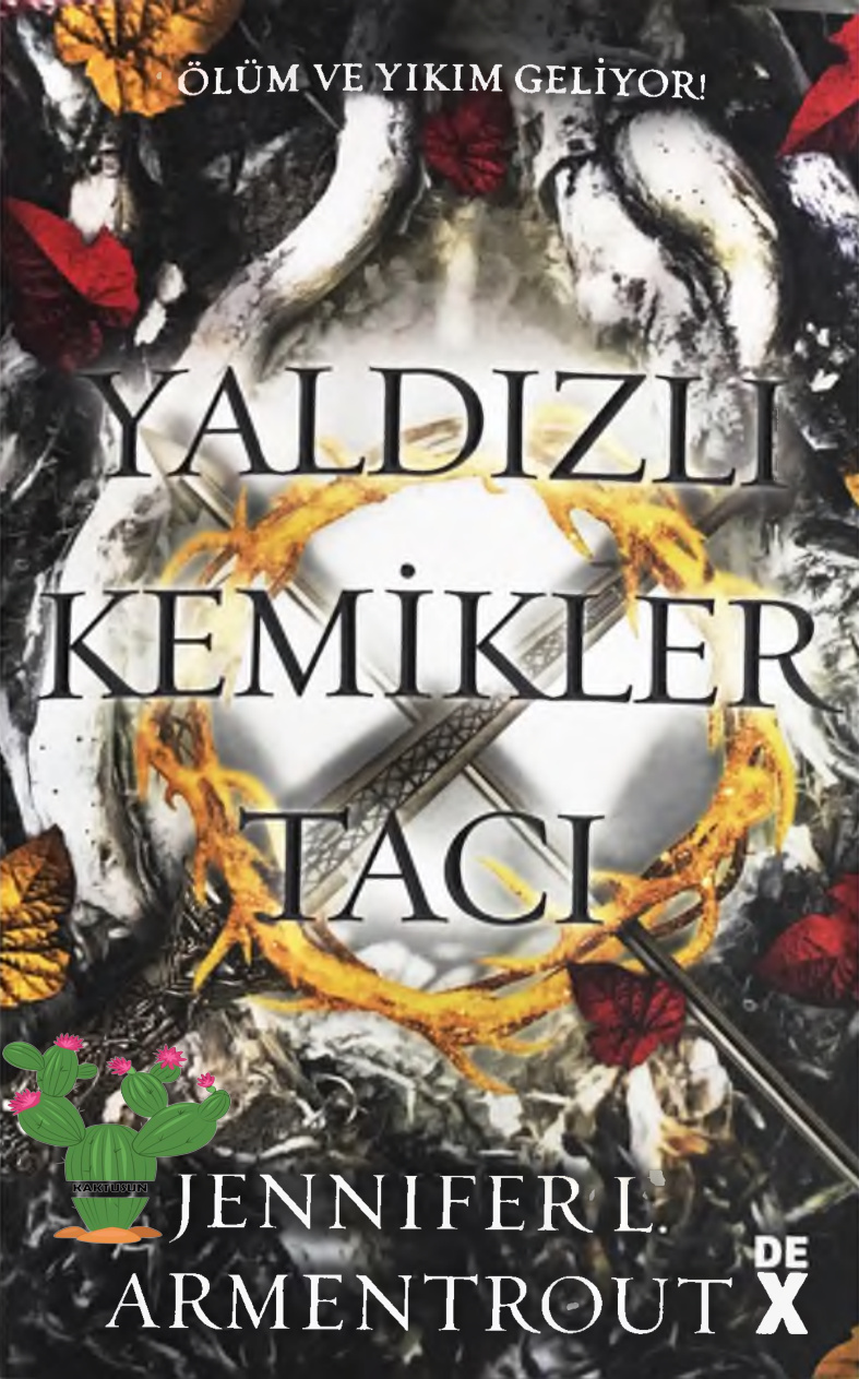 Yaldızlı Kemikler Tacı (Kan ve Kül #3) PDF – Jennifer L. Armentrout