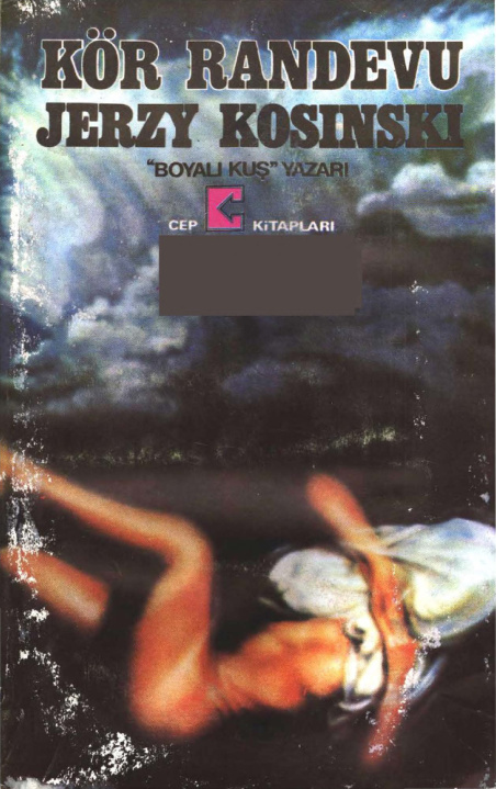 Kör Randevu PDF – Jerzy Kosiński