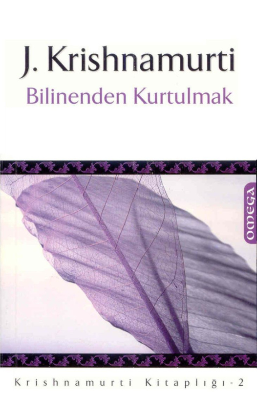 Bilinenden Kurtulmak PDF – Jiddu Krishnamurti