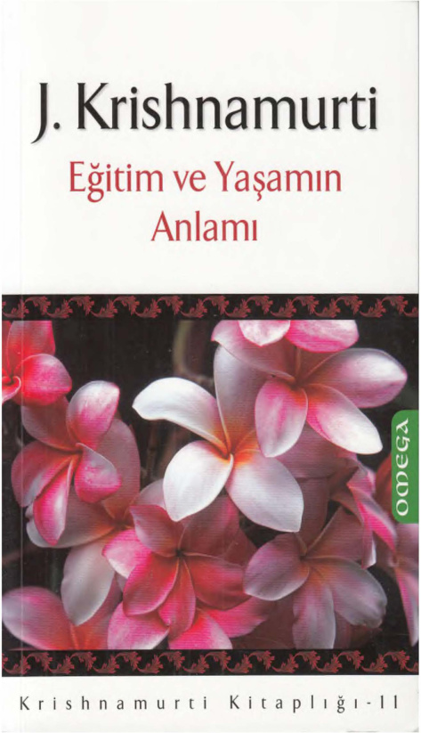 Eğitim ve Yaşamın Anlamı PDF – Jiddu Krishnamurti