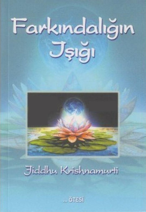 Farkındalığın Işığı PDF – Jiddu Krishnamurti