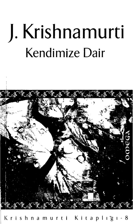 Kendimize Dair PDF – Jiddu Krishnamurti