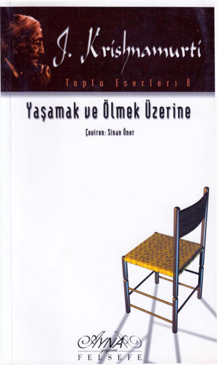 Yaşamak ve Ölmek Üzerine PDF – Jiddu Krishnamurti