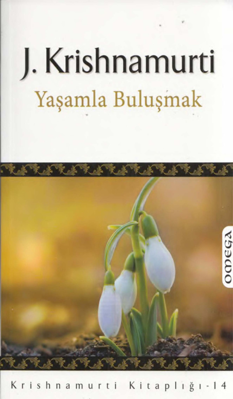 Yaşamla Buluşmak PDF – Jiddu Krishnamurti
