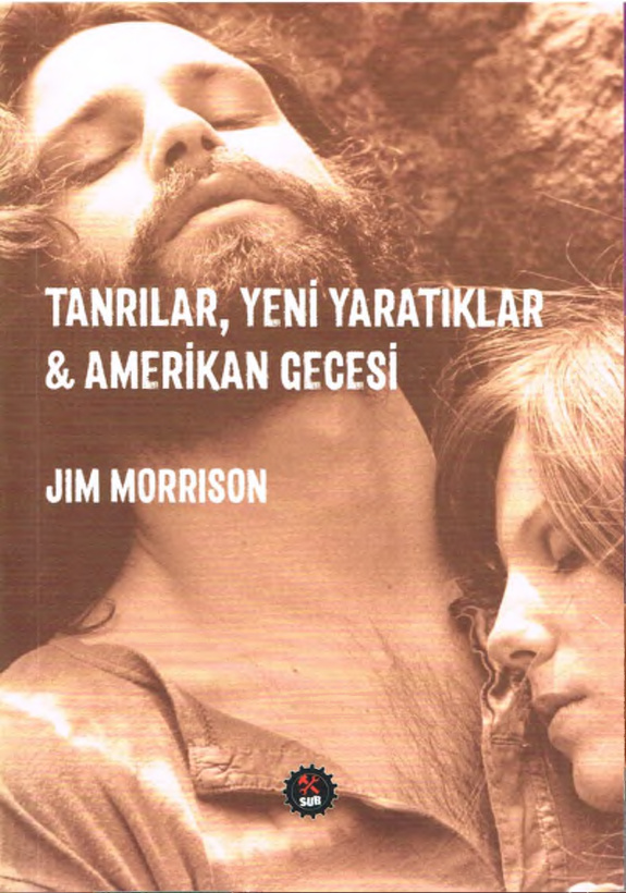 Tanrılar Yeni Yaratıklar Amerikan Gecesi PDF – Jim Morrison