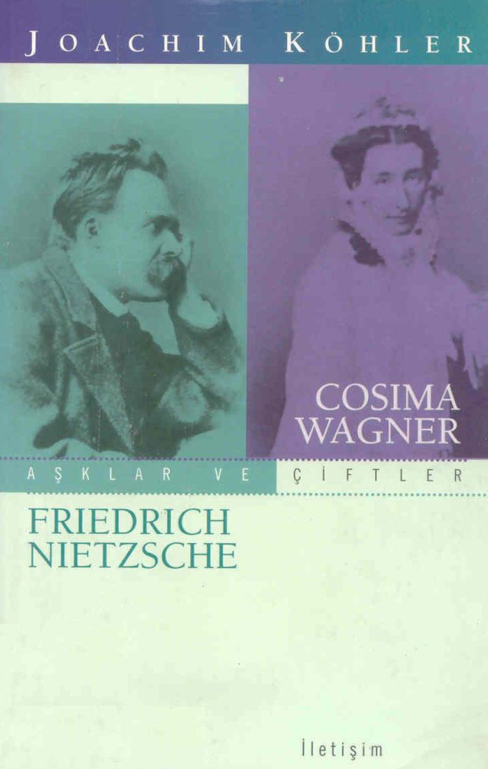 Friedrich Nietzsche ve Cosima Wagner PDF – Joachim Köhler
