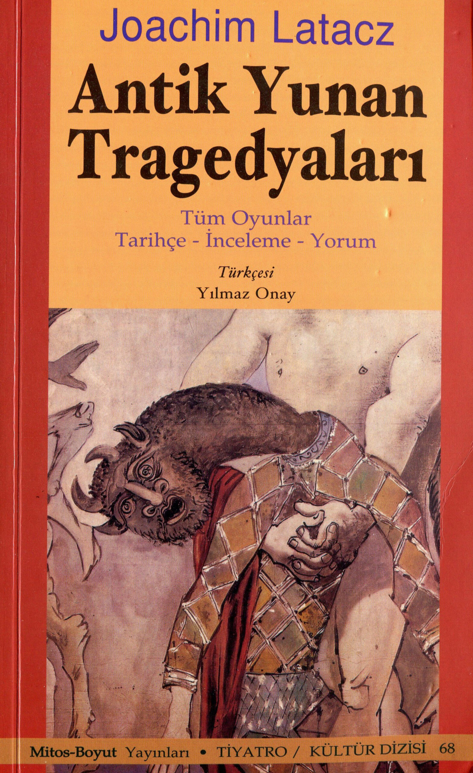Antik Yunan Tragedyaları PDF – Joachim Latacz