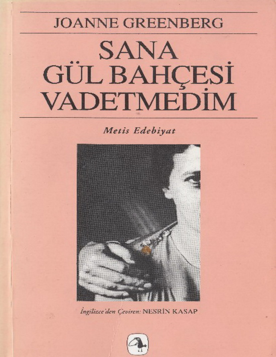Sana Gül Bahçesi Vadetmedim PDF – Joanne Greenberg