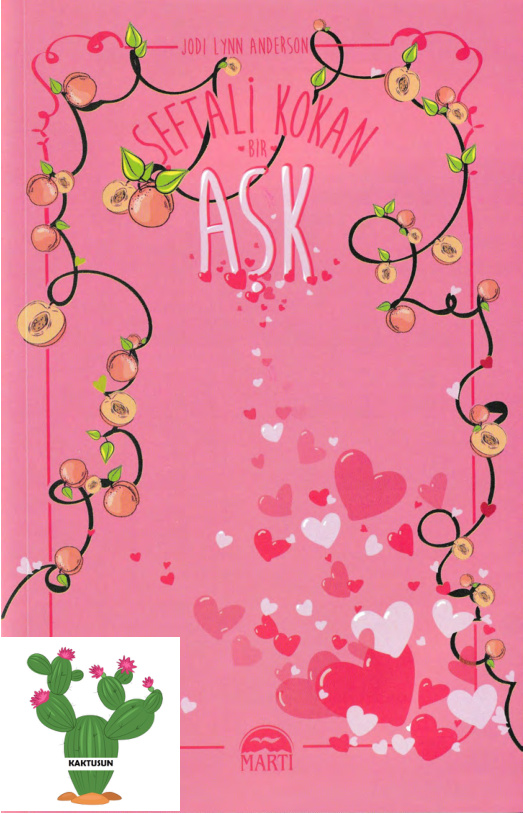 Şeftali Kokan Bir Aşk PDF – Jodi Lynn Anderson