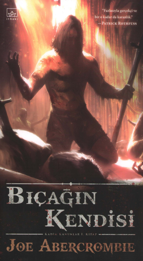 Bıçağın Kendisi PDF – Joe Abercrombie