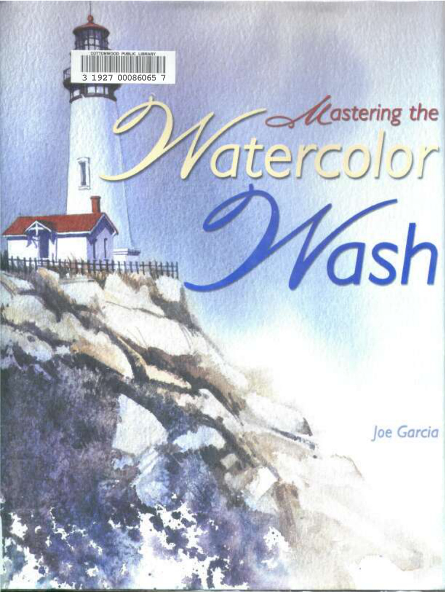 Mastering the Watercolor Wash PDF – Joe Garcia