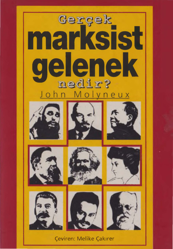 Gerçek Marksist Gelenek Nedir PDF – John Molyneux