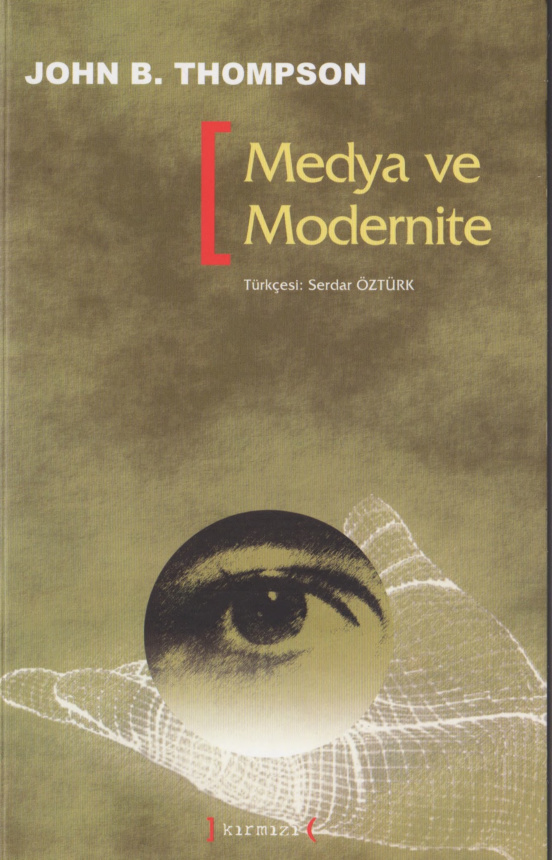 Medya ve Modernite PDF – John B. Thompson