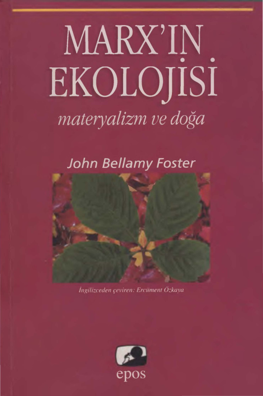 Marks’ın Ekolojisi PDF – John Bellamy Foster