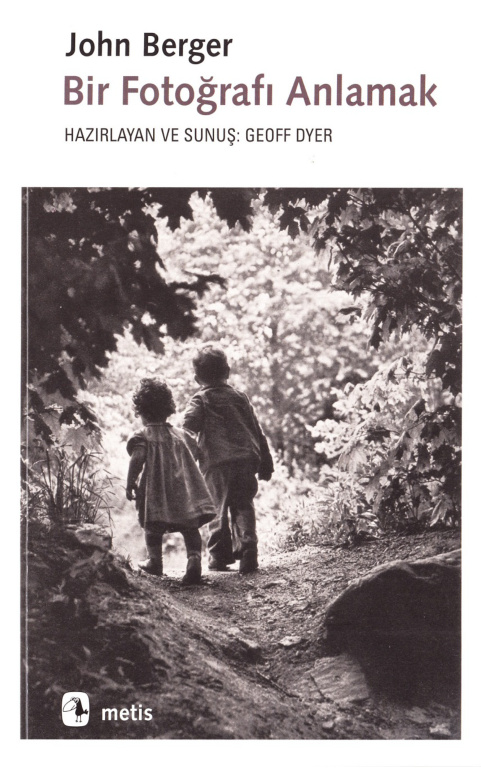 Bir Fotoğrafı Anlamak PDF – John Berger