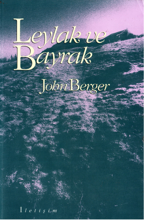 Leylak ve Bayrak PDF – John Berger