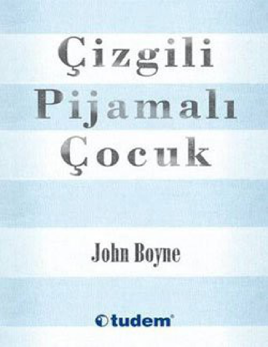 Çizgili Pijamalı Çocuk PDF – John Boyne