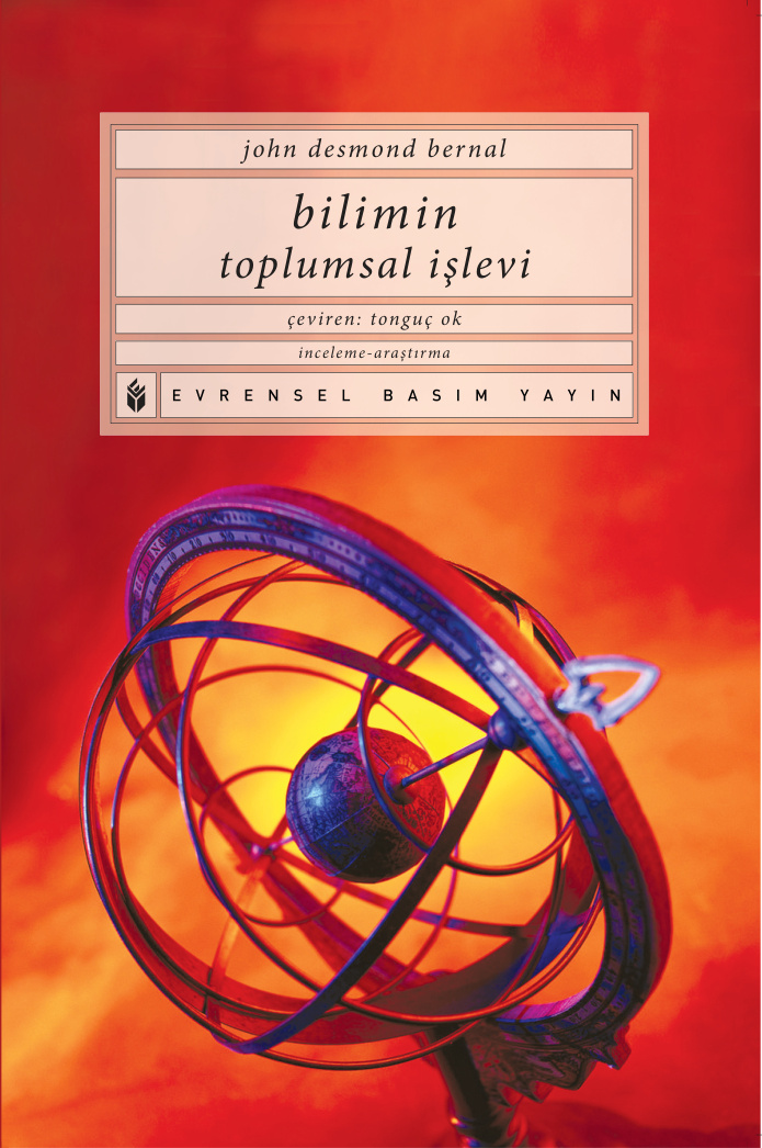Bilimin Toplumsal İşlevi PDF – John Desmond Bernal