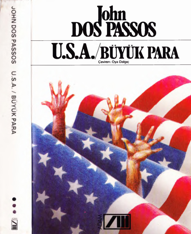 U.S.A Üçlemesi III – Büyük Para PDF – John Dos Passos