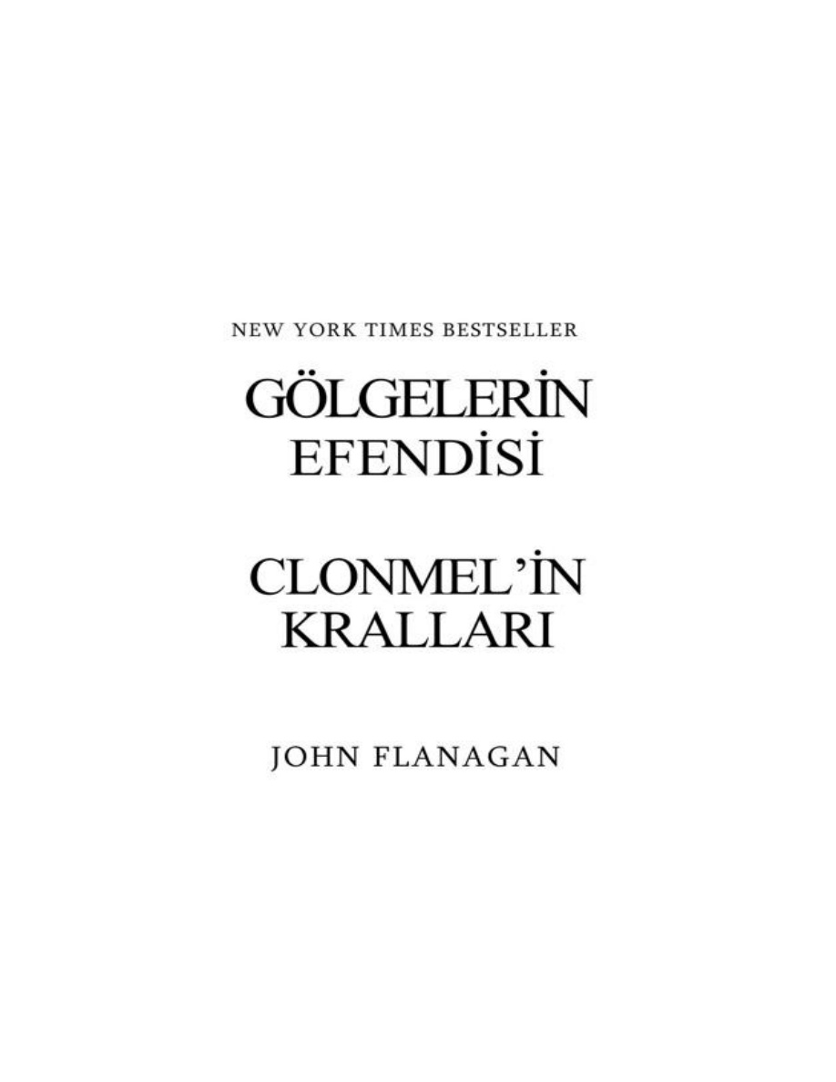Clonmel’in Kralları – Gölgelerin Efendisi 8 PDF – John Flanagan