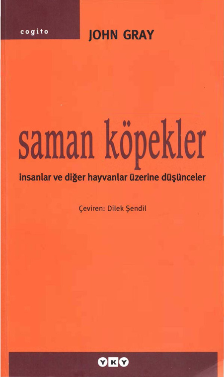 Saman Köpekler PDF – John Gray