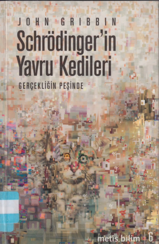 Schrödinger’in Yavru Kedileri PDF – John Gribbin
