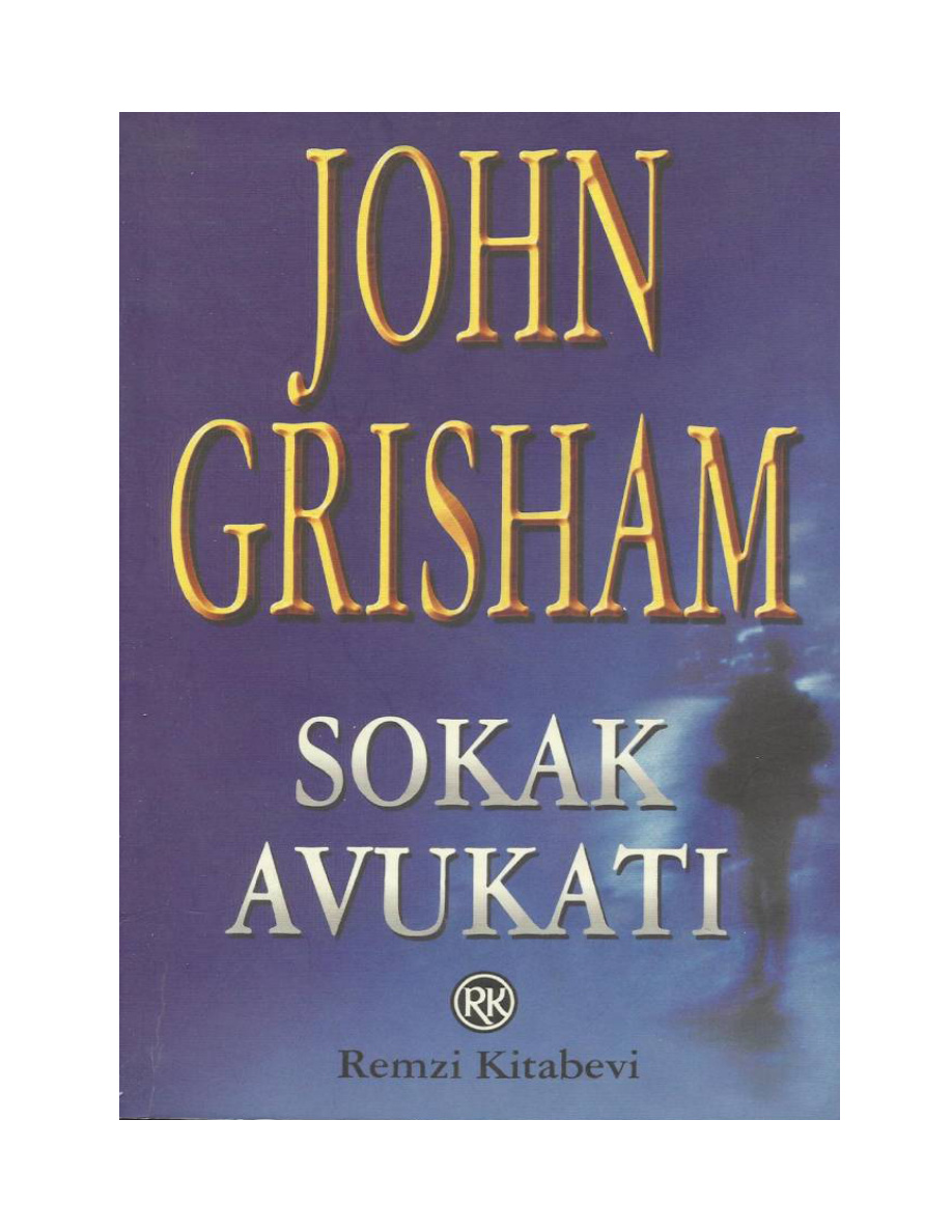 Sokak Avukatı PDF – John Grisham