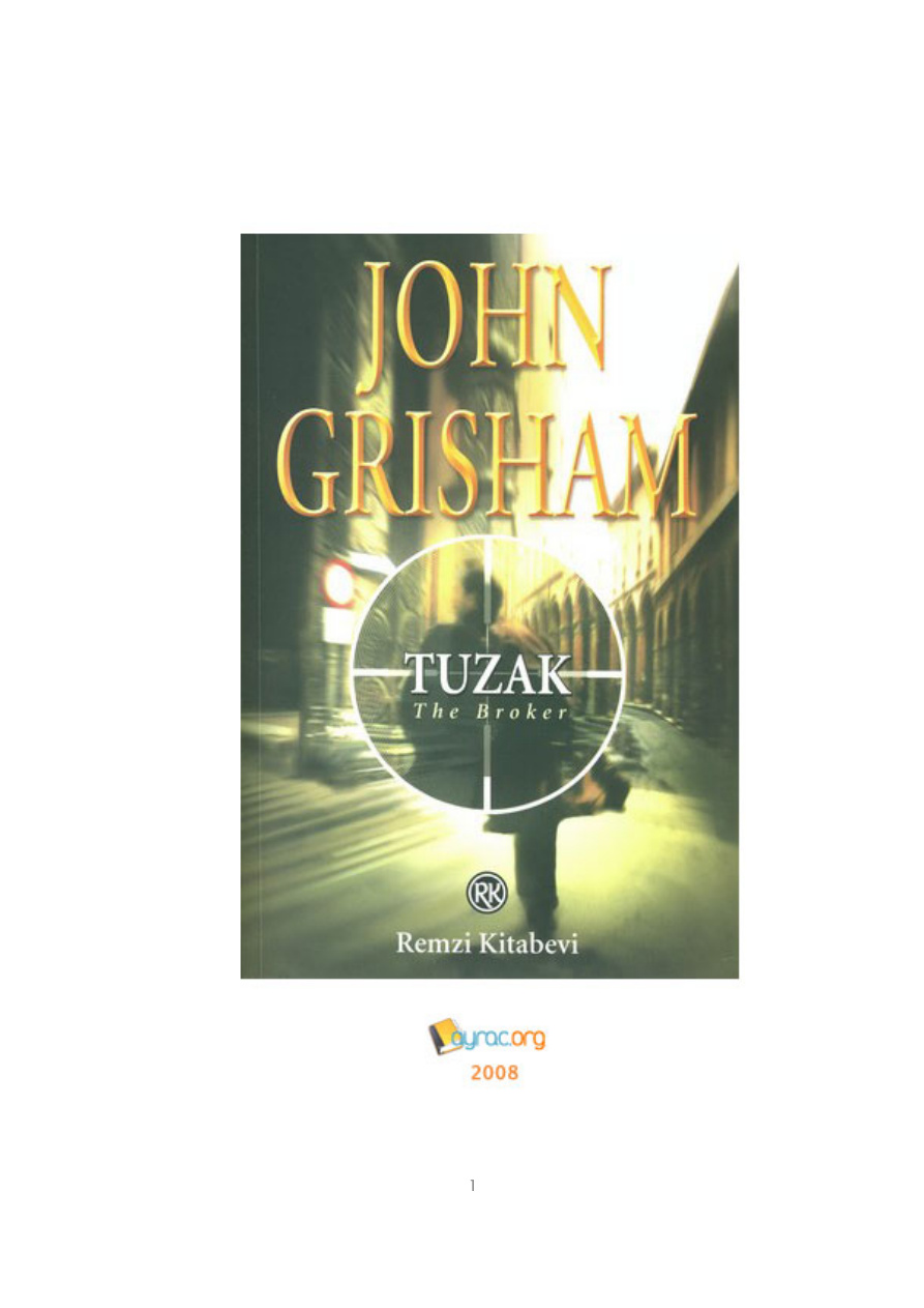 Tuzak PDF – John Grisham
