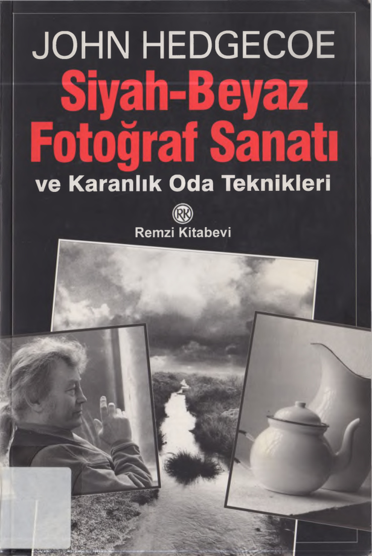 Siyah Beyaz Fotoğraf Sanatı PDF – John Hedgecoe