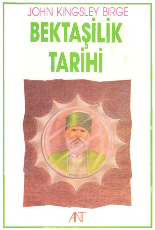 Bektaşilik Tarihi PDF – John Kingsley Birge