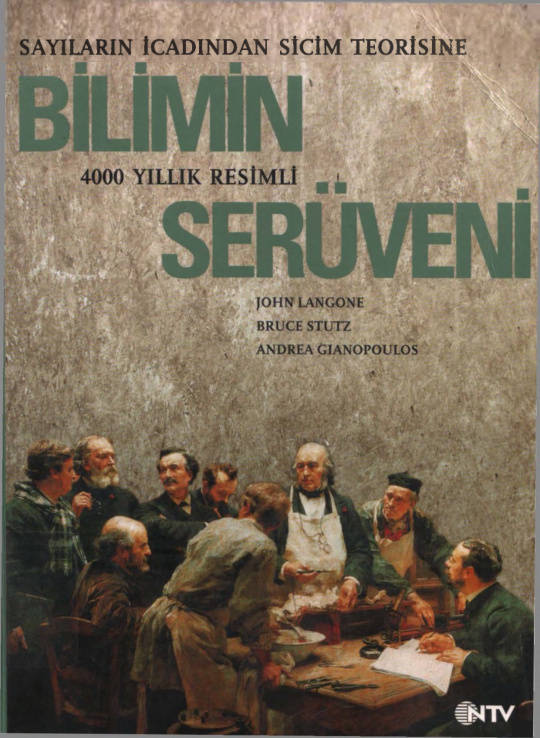 Bilimin 4000 Yıllık Serüveni PDF – John Langone – Bruce Stutz