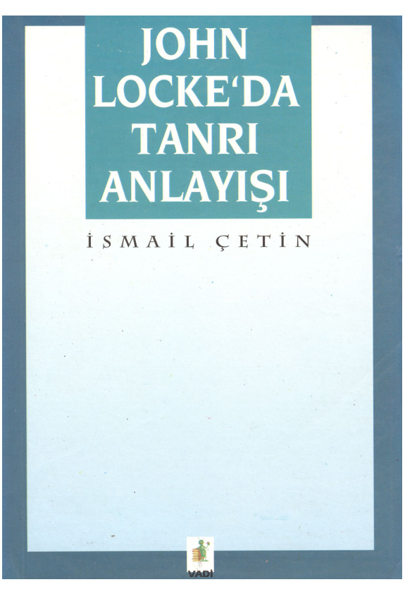 John Locke’ta Tanrı Anlayışı PDF – İsmail Çetin
