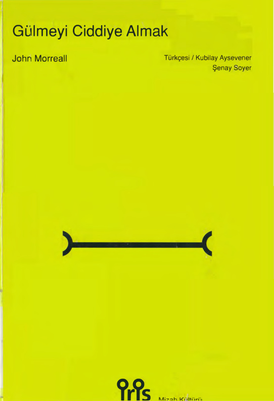 Gülmeyi Ciddiye Almak PDF – John Morreall