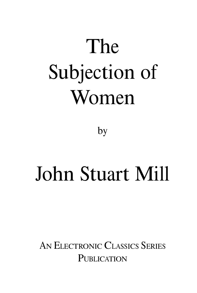 The Subjection of Women PDF – John Stuart Mill