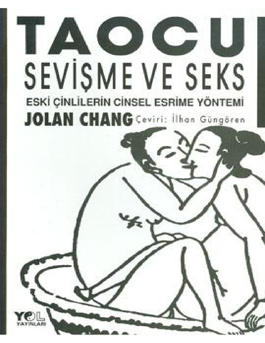 Taocu Sevişme ve Seks PDF – Jolan Chang