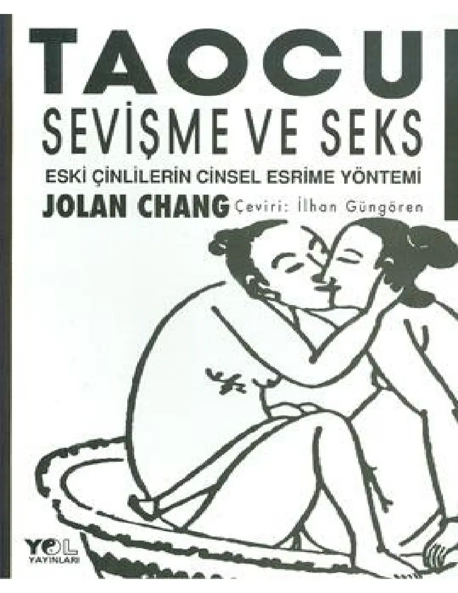Taocu Sevişme ve Seks PDF – Jolan Chang