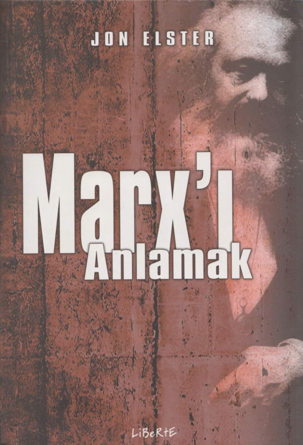 Marx’ı Anlamak PDF – Jon Elster