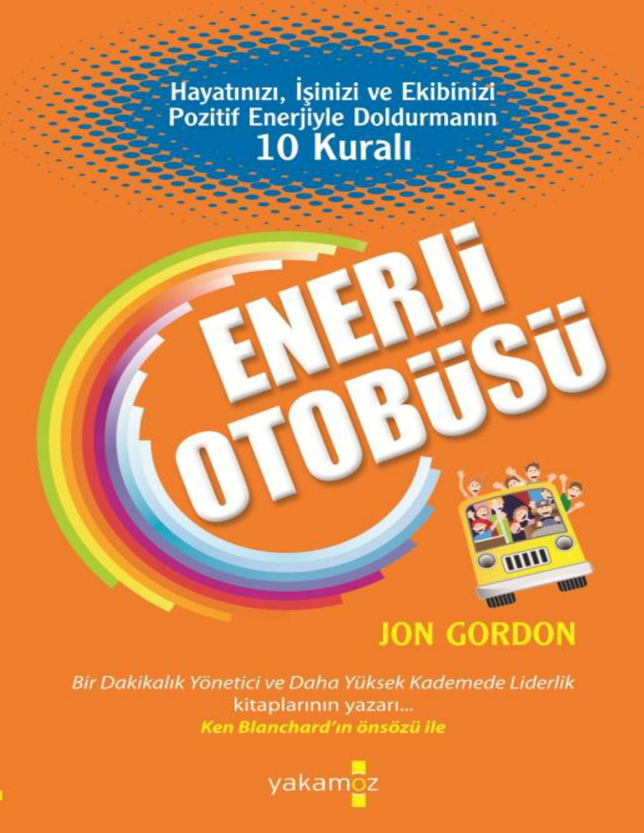 Enerji Otobüsü PDF – Jon Gordon