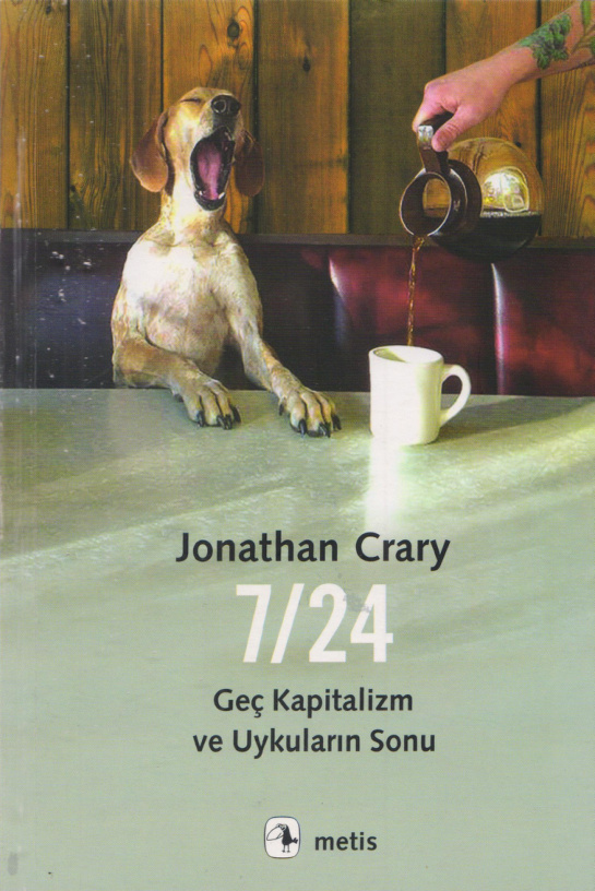 7/24: Geç Kapitalizm ve Uykuların Sonu PDF – Jonathan Crary