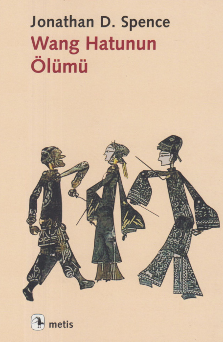 Wang Hatun’un Ölümü PDF – Jonathan D. Spence