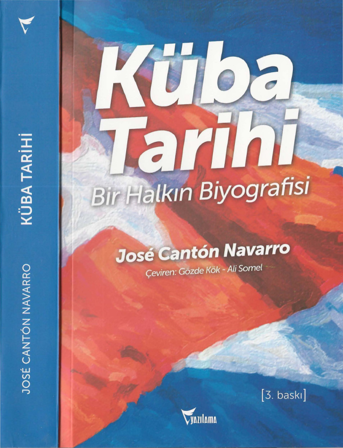 Küba Tarihi: Bir Halkın Biyografisi PDF – Jose Canton Navarro