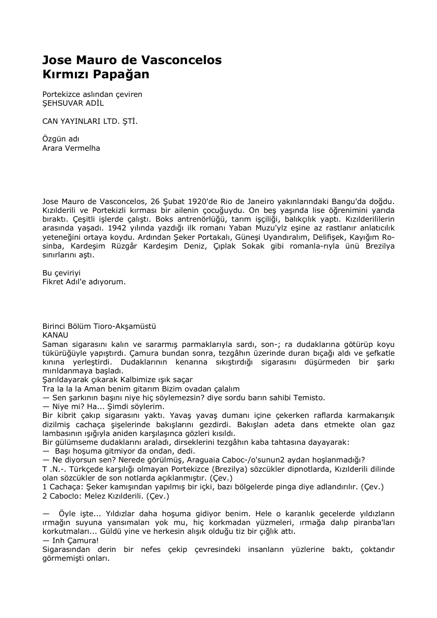 Jose Mauro De Vasconcelos KırmızıPapağan Kitap Kapağı