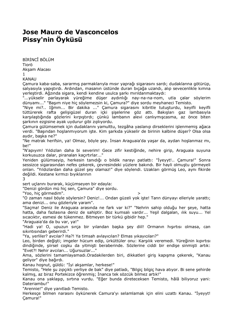 Jose Mauro De Vasconcelos Pissy'nin Oykusu dc Kitap Kapağı