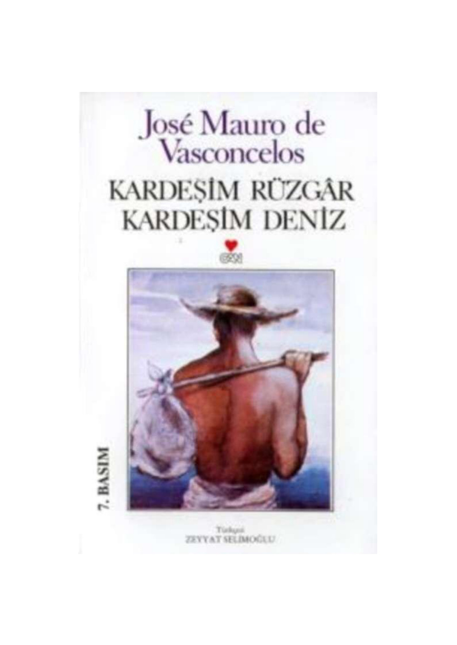 Jose Mauro De Vasconcoles Kardesim Ruzgar Kardesim Deniz Kitap Kapağı