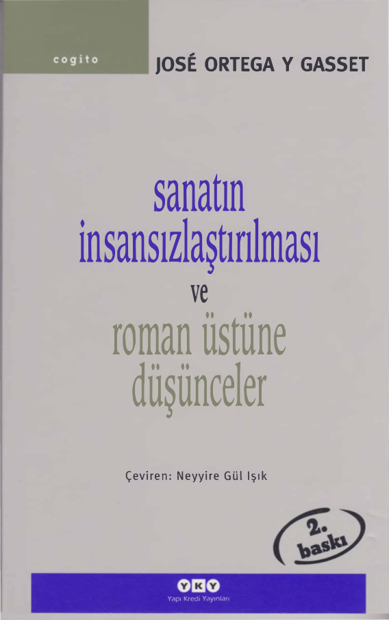 Sanatın İnsansızlaştırılması ve Roman Üstüne Düşünceler PDF – Jose Ortega y Gasset