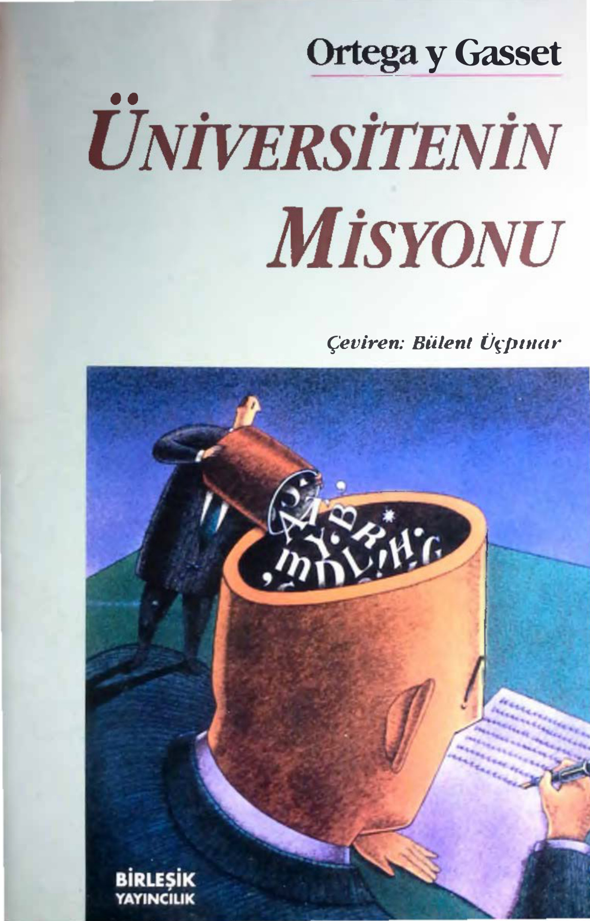 Üniversitenin Misyonu PDF – Jose Ortega y Gasset