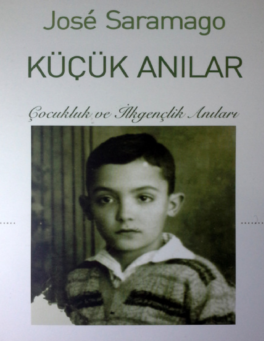 Küçük Anılar: Çocukluk ve İlkgençlik Anıları PDF – Jose Saramago