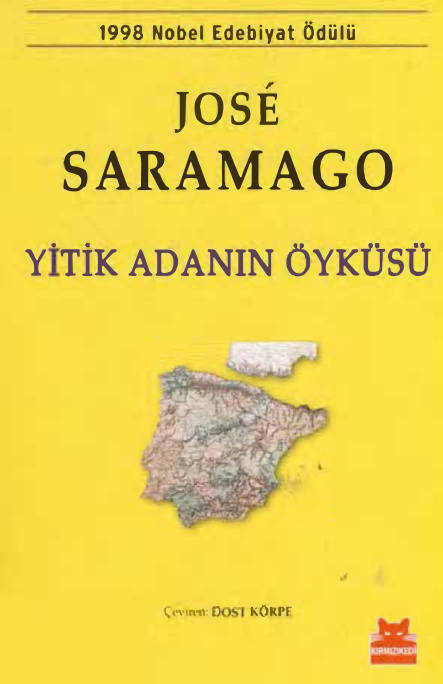 José Saramago Yitik Adanın Öyküsü Kırmızı Kedi Yayınları Kitap Kapağı