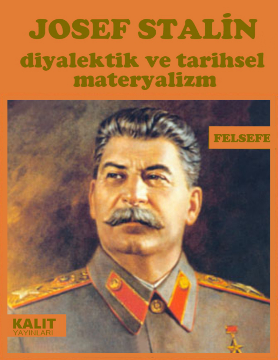 Diyalektik ve Tarihsel Materyalizm PDF – Josef Stalin